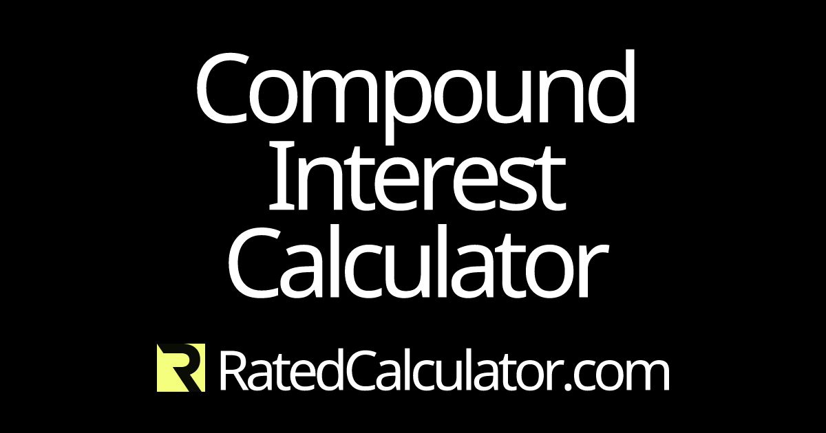 Compound Interest Calculator: Continuously, Daily, Weekly, Monthly, or ...